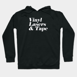 Vinyl Lasers & Tape Hoodie